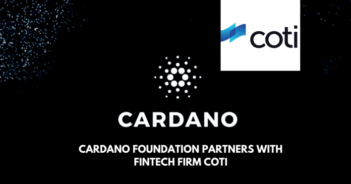 卡尔达诺与金融技术平台COTI合作